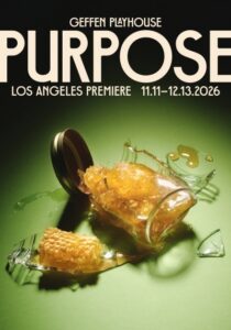 Purpose at Geffen Playhouse near The Pearl apartments in Koreatown, Los Angeles